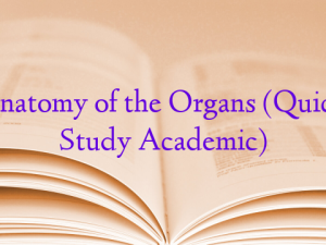 Anatomy of the Organs (Quick Study Academic)