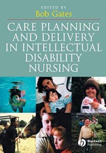 care planning and delivery in intellectual disability nursing