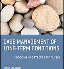 case management of long term conditions: principles and practice for nurses 1st edition