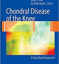 chondral disease of the knee: a case based approach
