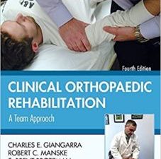 clinical orthopaedic rehabilitation: a team approach: expert consult – online and print 4th edition