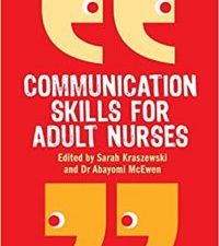 communication skills for adult nurses 1st edition