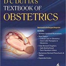 dc dutta’s textbook of obstetrics: including perinatology and contraception