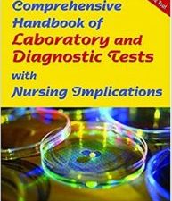 davis’s comprehensive handbook of laboratory and diagnostic tests with nursing implications (davis’s comprehensive handbook of laboratory & diagnostic tests w/ nursing implications) bk&acces edition