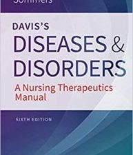 davis’s diseases and disorders: a nursing therapeutics manual sixth edition