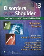 disorders of the shoulder: trauma 3rd edition