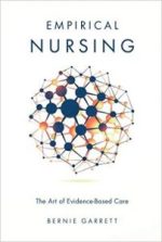 empirical nursing: the art of evidence based care