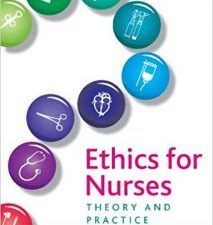 ethics for nurses: theory and practice