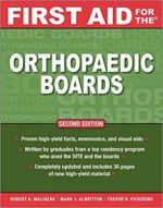 first aid for the orthopaedic boards, second edition 2nd edition