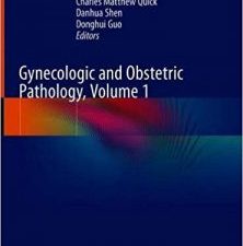 gynecologic and obstetric pathology, volume 1