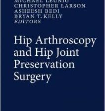 hip arthroscopy and hip joint preservation surgery