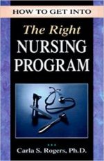 how to get into the right nursing program (how to get into series)