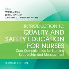 introduction to quality and safety education for nurses: core competencies for nursing leadership and management