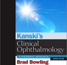 kanski’s clinical ophthalmology: a systematic approach 8th edition