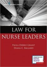 law for nurse leaders, second edition