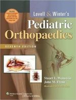 lovell and winter’s pediatric orthopaedics, level 1 and 2