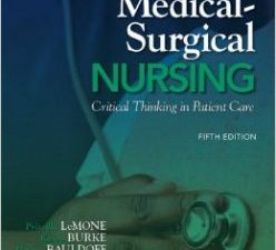medical surgical nursing: critical thinking in patient care, 5 edition