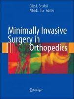 minimally invasive surgery in orthopedics