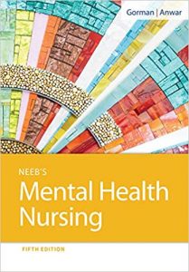neeb’s mental health nursing, fifth edition