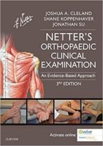 netter’s orthopaedic clinical examination: an evidence based approach (netter clinical science) 3rd edition