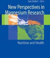 new perspectives in magnesium research: nutrition and health