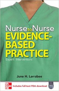 nurse to nurse evidence based practice
