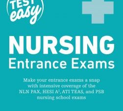 nursing entrance exams (test easy), 2nd edition