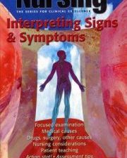 nursing: interpreting signs & symptoms (nursing series)