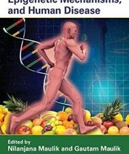 nutrition, epigenetic mechanisms, and human disease