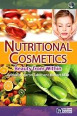 nutritional cosmetics: beauty from within (personal care and cosmetic technology)