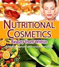 nutritional cosmetics: beauty from within (personal care and cosmetic technology)