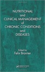 nutritional and clinical management of chronic conditions and diseases