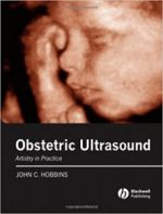 obstetric ultrasound: artistry in practice 1st edition