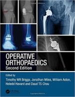 operative orthopaedics 2nd edition