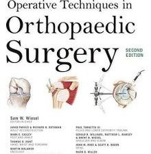 operative techniques in orthopaedic surgery 2nd edition
