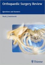 orthopaedic surgery review: questions and answers 1st edition