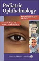 pediatric ophthalmology for primary care fourth edition