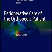 perioperative care of the orthopedic patient edition 2