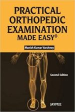 practical orthopedic examination made easy 2nd edition