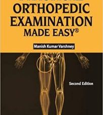 practical orthopedic examination made easy 2nd edition