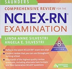 saunders comprehensive review for the nclex rn® examination, 8e 8th edition