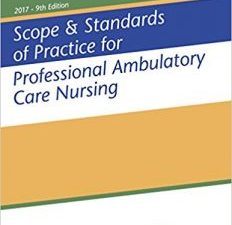 scope & standards of practice for professional ambulatory care nursing