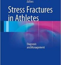 stress fractures in athletes: diagnosis and management