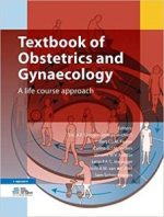 textbook of obstetrics and gynaecology: a life course approach 1st edition. 2019 edition