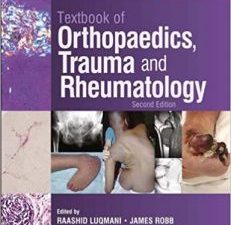 textbook of orthopaedics, trauma and rheumatology e book 2nd edition