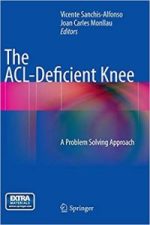 the acl deficient knee: a problem solving approach