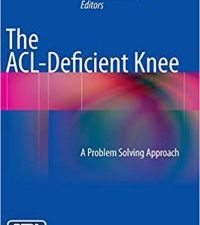 the acl deficient knee: a problem solving approach