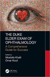 the duke elder exam of ophthalmology: a comprehensive guide for success