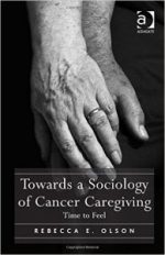 towards a sociology of cancer caregiving: time to feel