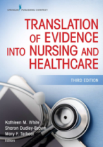 translation of evidence into nursing and healthcare, third edition